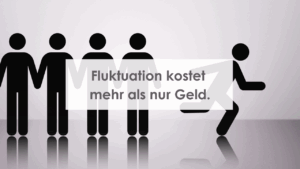 Fluktuation kostet mehr als nur Geld