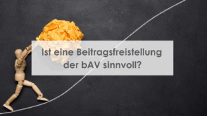Beitragsfreistellung der bav